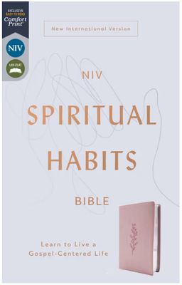 NIV, Spiritual Habits Bible, Leathersoft, Pink, Red Letter, Comfort Print: Learn to Live a Gospel-Centered Life