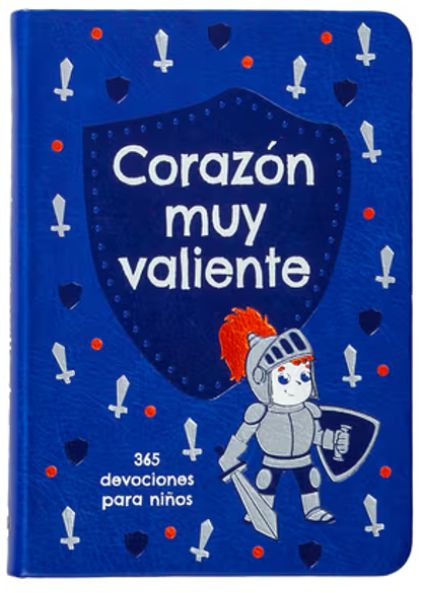 Corazón Muy Valiente: 365 Devociones Para Niños