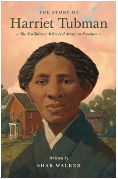 The Story of Harriet Tubman: The Trailblazer Who Led Many to Freedom