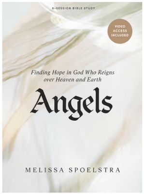 Angels: Bible Study Book With Video Access