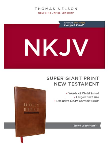 NKJV Super Giant Print New Testament, Brown Leathersoft, Red Letter, Comfort Print