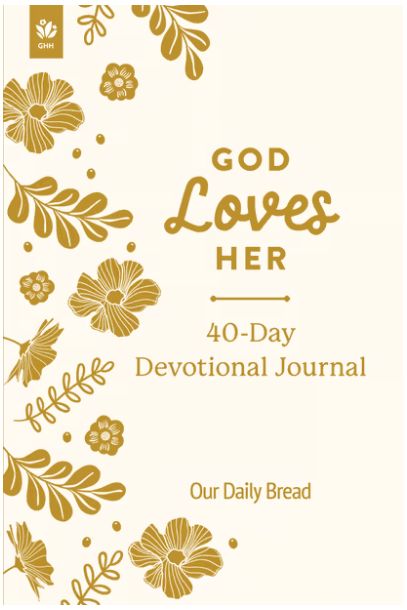 God Loves Her: 40-Day Devotional Journal