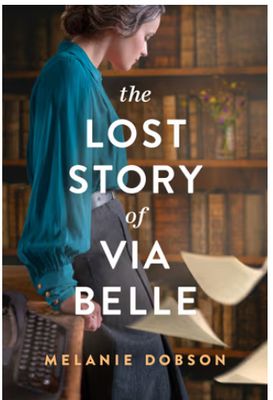 The Lost Story of Via Belle