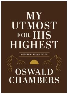My Utmost for His Highest: Modern Classic Language Gift Edition (365-Day Devotional Using Niv)