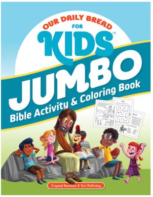 Our Daily Bread for Kids Jumbo Bible Activity &amp; Coloring Book