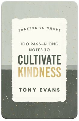 100 Pass-Along Notes to Cultivate Kindness