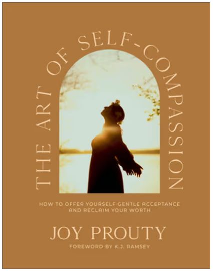 The Art of Self-Compassion: How to Offer Yourself Gentle Acceptance and Reclaim Your Worth