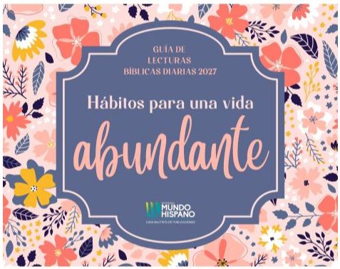 Hábitos Para Una Vida Abundante Calendario 2027 - Diseños