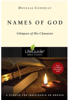Names of God: Glimpses of His Character
