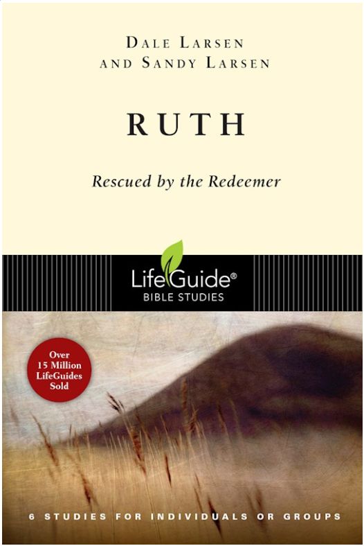 Ruth: Rescued by the Redeemer