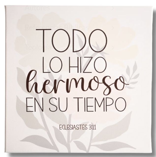 Cuadro Todo Lo Hizo Hermoso | Arte Devocional