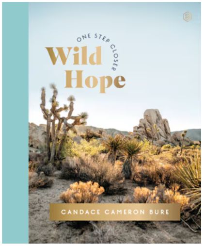 Wild Hope: A 30-Day Devotional to Overcome Life's Challenges