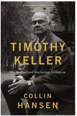 Timothy Keller, Updated And Expanded Edition (SC)