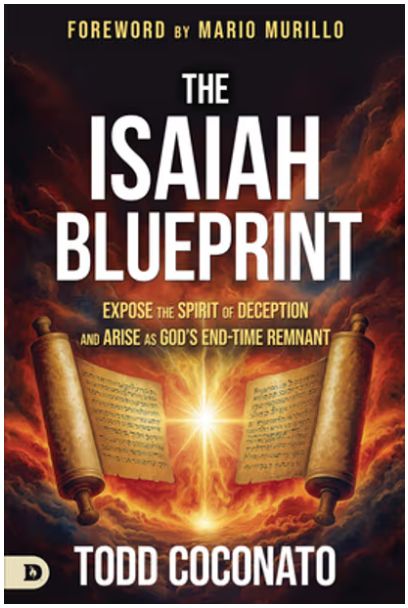 The Isaiah Blueprint: Expose the Spirit of Deception and Arise as God's End-Time Remnant