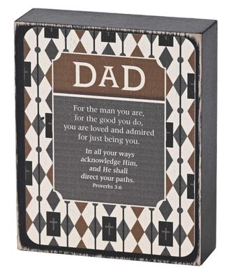Tabletop Plaque Dad in All Your Ways 3X4