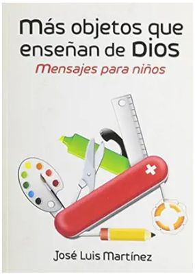 Más Objetos Que Enseñan de Dios