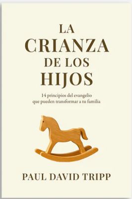 La Crianza de Los Hijos
