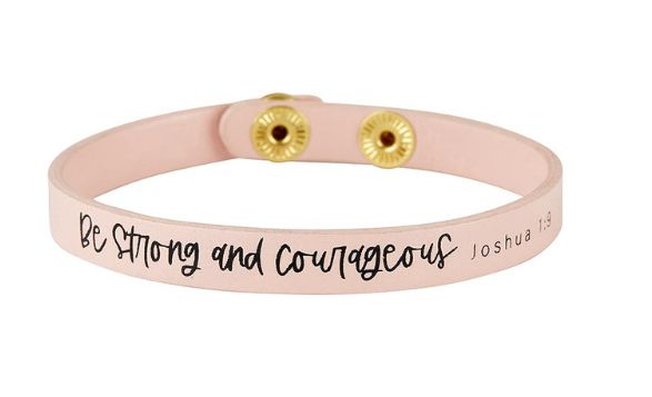 Be Strong &amp; Courageous Snap Bracelet