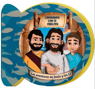 Caminando con el Maestro – Las Aventuras de Jesús y los 12 – Libro de Foami