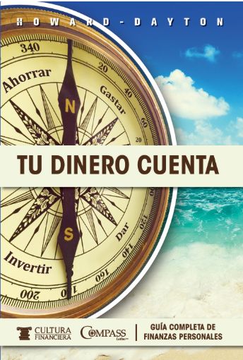 Tu Dinero Cuenta: Guía Completa De Finanzas Personales
