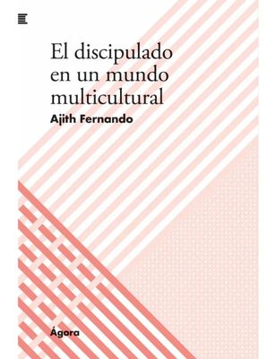 El Discipulado En Un Mundo Multicultural