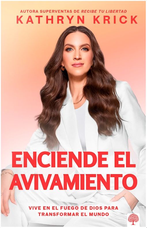 Enciende El Avivamiento: Vive En El Fuego De Dios Para Transformar El Mundo