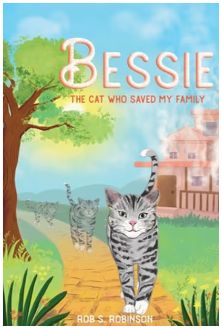 Bessie: The Cat Who Saved My Family