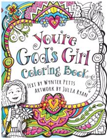 You're God's Girl! Coloring Book