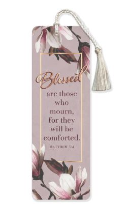 Bless Those Who Mourn Tassel Bookmark