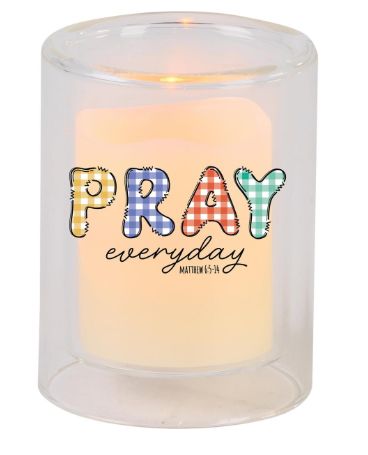 Pray Everyday Candleholder Votive