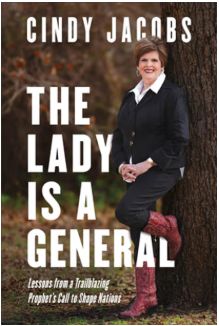 The Lady Is a General: Lessons from a Trailblazing Prophet's Call to Shape Nations