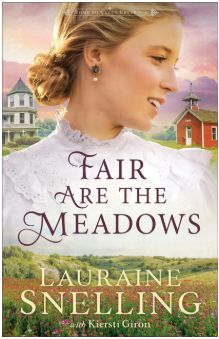 Fair Are the Meadows