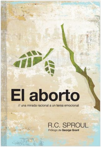 El Aborto: Una Mirada Racional A Un Tema Emocional