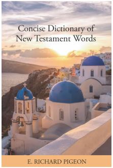Concise Dictionary of New Testament Words