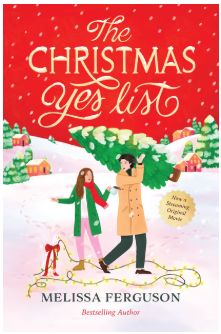 The Christmas Yes List: A Heartwarming Holiday Novel