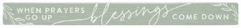 Prayers Up Blessings Faith Shelf-Sitter Skinny Sign Decor