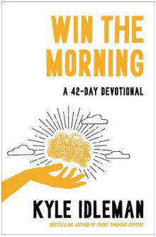 Win the Morning A 42-Day Devotional