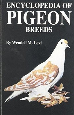 Encyclopedia of Pigeon Breeds