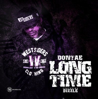 Dontae - Long Time (Physical Copy)