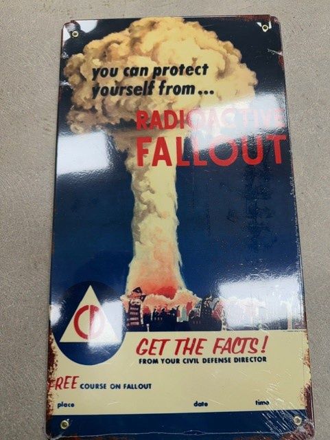 Radioactive Fallout Metal Sign