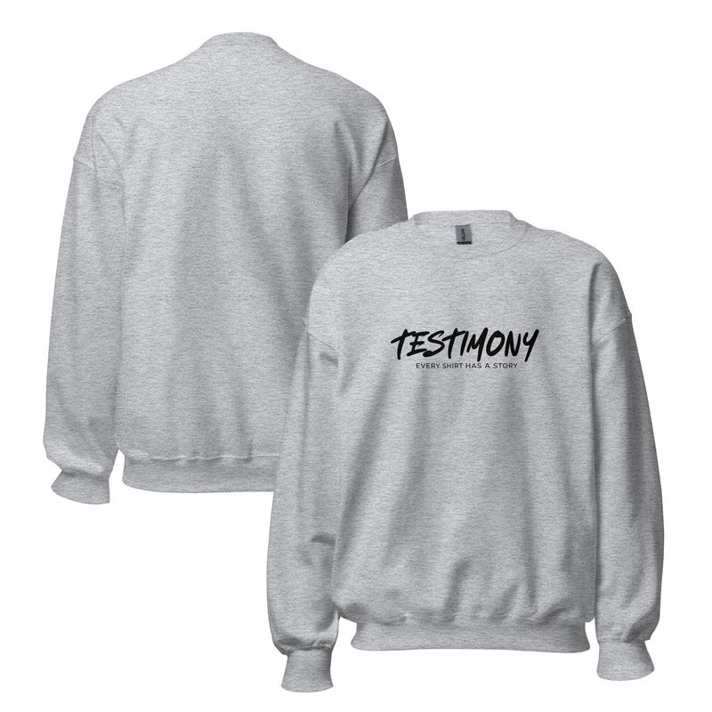 Graphic Testimony- Classic Fit Unisex Sweatshirt