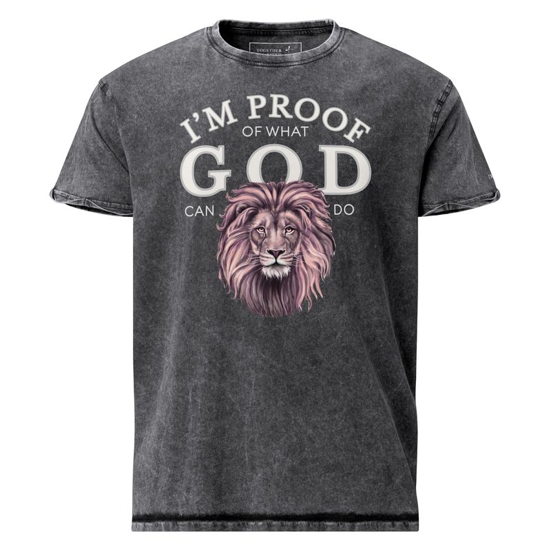 I&#39;m Proof of What God Can Do- Pink Lion- Unisex Denim T-Shirt