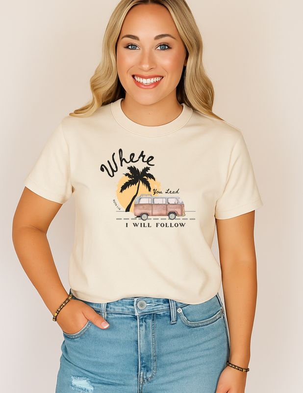 Where You Lead I Will Follow- Pink Design- Women's Relaxed T-Shirt