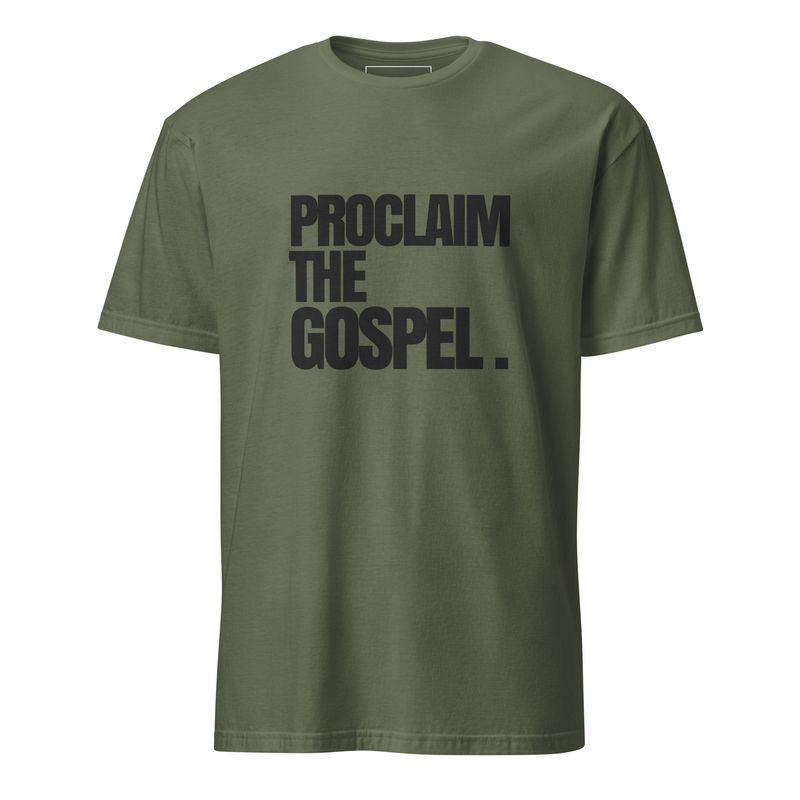 Proclaim the Gospel Short-Sleeve T-Shirt