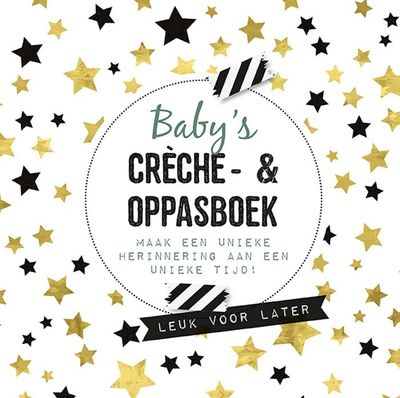 LANTAARN - Baby's Creche- en Oppasboek
