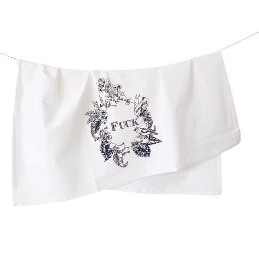 Fuck Everything Kitchen Towel