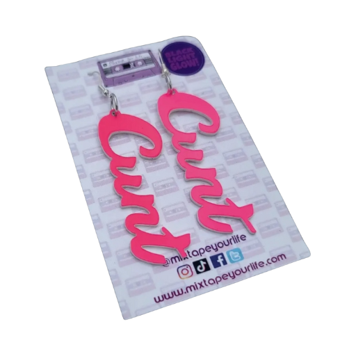 C*nt Earrings