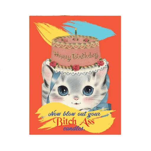 Bitch Ass Candles Birthday Card