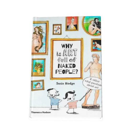 Why Is Art Full of Naked People? Why Is Art Full of Naked People?