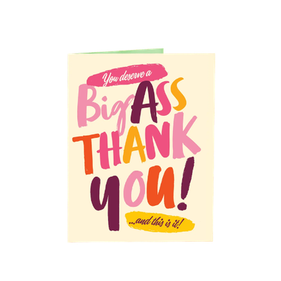 Big Ass Thank You Greeting Card Big Ass Thank You Greeting Card